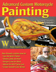 Advanced Custom Motorcycle Painting Dave Perewitz Author