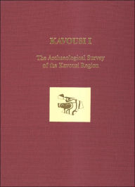 Kavousi I: The Archaeological Survey of the Kavousi Region Donald C. Haggis Author