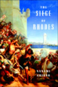 The Siege of Rhodes Nanami Shiono Author