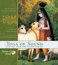 Yoga of Sound: Kirtans from the Sacred Forest Agni Deva Author