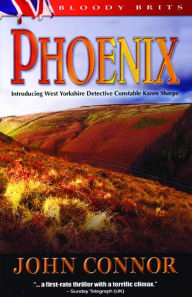 Phoenix: A Detective Karen Sharpe Mystery - John Connor