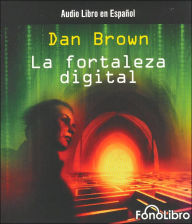 La fortaleza digital (Digital Fortress) - Dan Brown