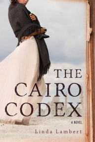 The Cairo Codex Linda Lambert Author