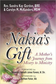 Nakia's Gift Sandra Kay Gordan Author