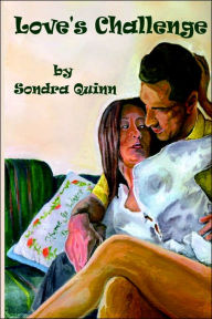 Love's Challenge Sondra Quinn Author