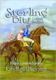 Sterling Bits: Bluegrass Equestrian Experience - Kathy and Smith Mayfield