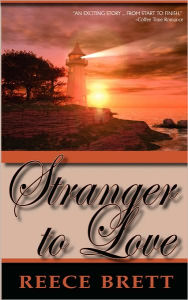 Stranger to Love Reece Brett Author