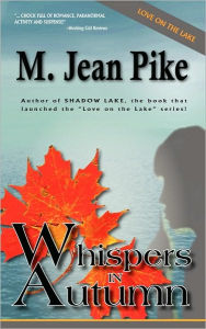 Whispers In Autumn - M. Jean Pike