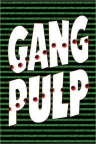 Gang Pulp - John Locke