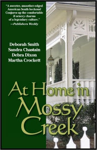 At Home In Mossy Creek Deborah Smith Author