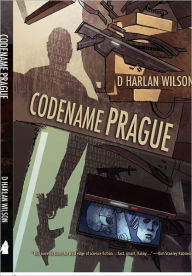 Codename Prague - D. Harlan Wilson