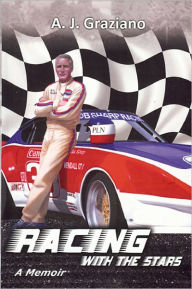Racing With The Stars - A. J. Graziano