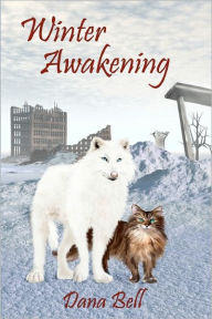 Winter Awakening Dana Bell Author