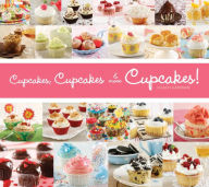 Cupcakes, Cupcakes & More Cupcakes! Lilach German Author