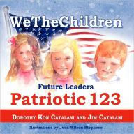 WeTheChildren, Future Leaders - Patriotic 123 Dorothy Kon Catalani Author