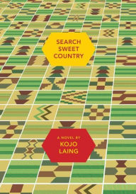Search Sweet Country Kojo Laing Author