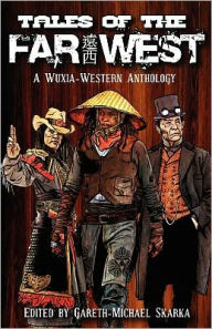 Tales of the Far West Scott Lynch Author