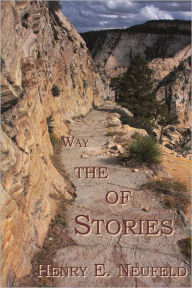 Stories of the Way - Henry Neufeld