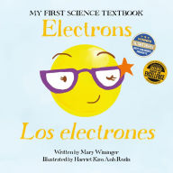 Electrons / Los electrones Mary Wissinger Author