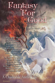 Fantasy For Good: A Charitable Anthology Neil Gaiman Contribution by