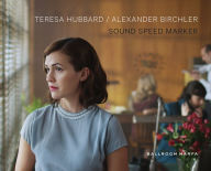 Teresa Hubbard & Alexander Birchler: Sound Speed Marker Alexander Birchler Artist
