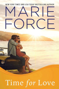 Time for Love (Gansett Island Series #9) Marie Force Author