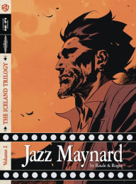 Jazz Maynard, Volume 2: The Iceland Trilogy