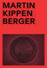 Martin Kippenberger: MOMAS Projekt Martin Kippenberger Artist