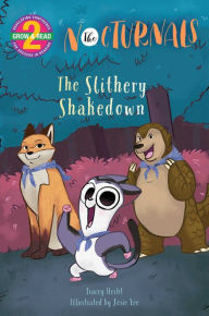 The Slithery Shakedown (The Nocturnals Early Reader Series #2)