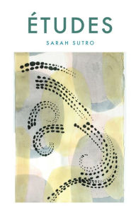 tudes - Sarah Sutro