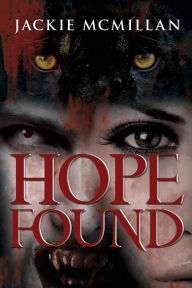 Hope Found - Jackie McMillan
