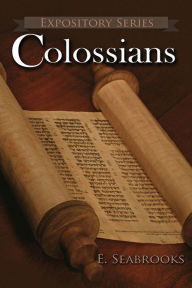 Colossians: A Literary Commentary on Paul the Apostle's Letter to The Colossians