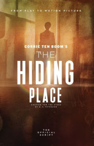 The Hiding Place A S Peterson Adapted by