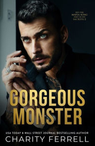 Gorgeous Monster Charity Ferrell Author