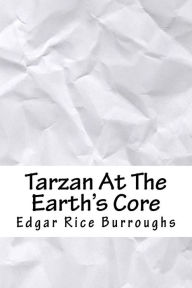 Tarzan At The Earth's Core - Edgar Rice Burroughs