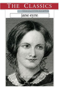 Charlotte Bronte, Jane Eyre Charlotte Bronte Author