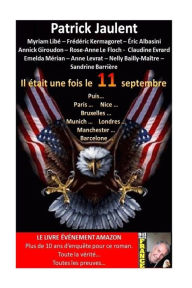 9781974665129 - - Patrick Jaulent -: Il était une fois le 11 septembre - Livre