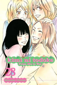 Kimi ni Todoke: From Me to You, Vol. 28 Karuho Shiina Author