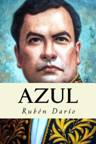 Azul (Spanish Edition) - Rubén Darío