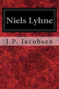 Niels Lyhne - J.P.  Jacobsen
