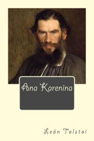 Ana Karenina Leo Tolstoy Author