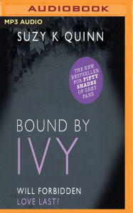 Bound By Ivy Suzy K. Quinn Author