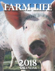 Farm Life 2018 Calendar (UK Edition) - Wall Publishing