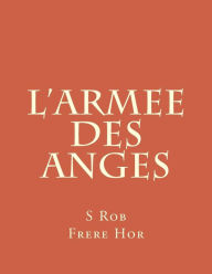L'Armee Des Anges S Rob Author