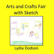 Arts and Crafts Fair with Sketch - Lydia Dodson