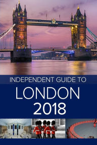 The Independent Guide to London 2018 G Costa Author