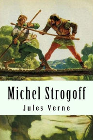 Michel Strogoff Jules Verne Author