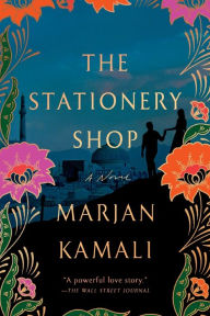 The Stationery Shop Marjan Kamali Author