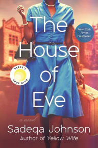 The House of Eve Sadeqa Johnson Author