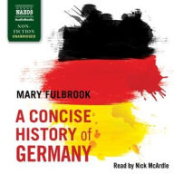 A Concise History Of Germany by Mary Fulbrook Audio Book (CD) | Indigo Chapters
